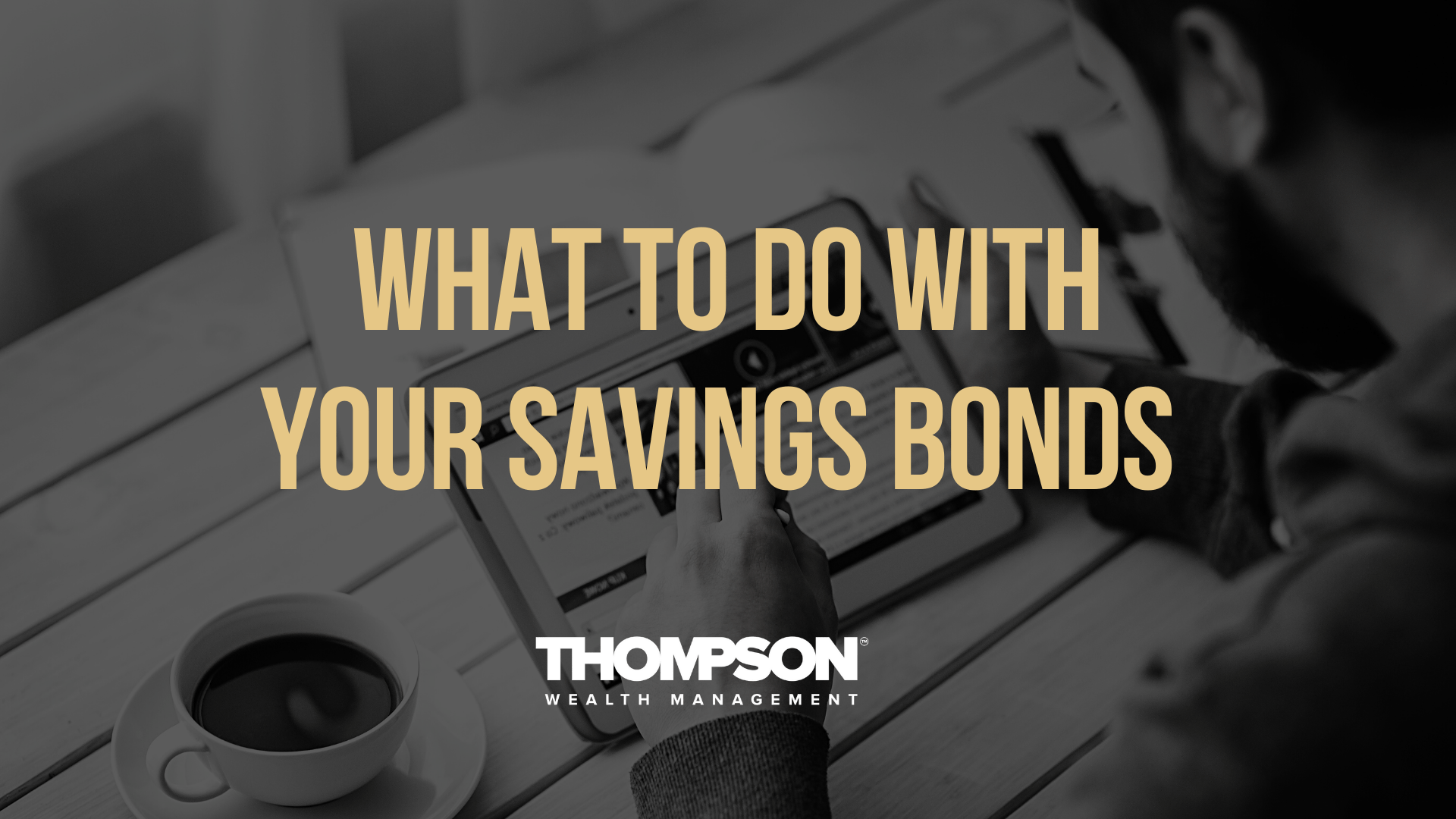 What to Do With Your Savings Bonds